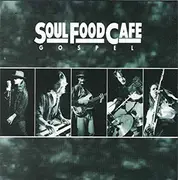 CD - Soul Food Cafe - Gospel