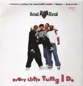Soul for Real - Every Little Thing I Do