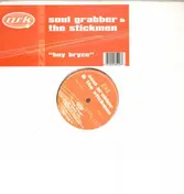 Soul Grabber - Hey Bryce