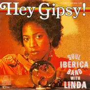 Soul Iberica Band With Linda - Hey Gipsy!