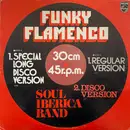 12inch Vinyl Single - Soul Iberica Band - Funky Flamenco