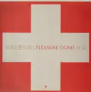12inch Vinyl Single - Soul II Soul - Pleasure Dome (Part II/II)
