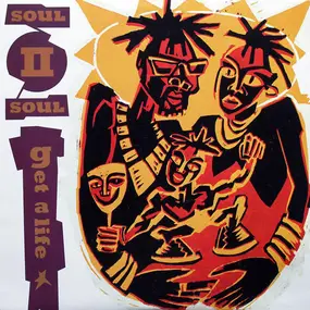 Soul II Soul - Get A Life