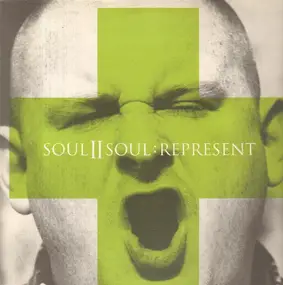 Soul II Soul - Represent