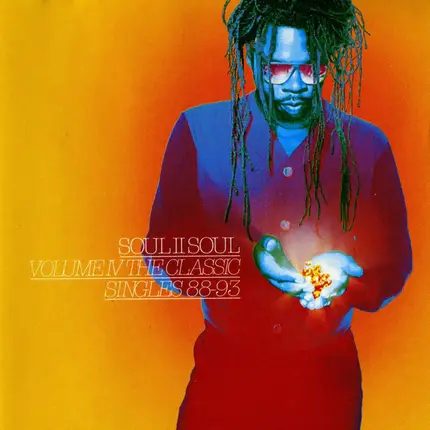 Soul II Soul - Volume IV - The Classic Singles 88-93