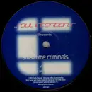 12inch Vinyl Single - Soul Intentions Presents Small Time Criminals - Untitled