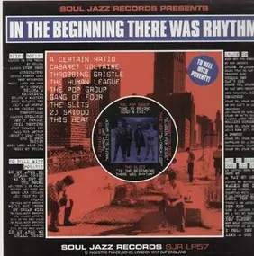 SOUL JAZZ RECORDS PRESENTS/VARIOUS - In the Beginning there was Rhythm