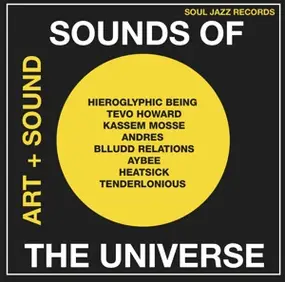 SOUL JAZZ RECORDS PRESENTS/VARIOUS - Sounds Of The Universe B