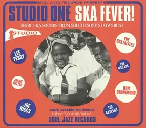 SOUL JAZZ RECORDS PRESENTS/VARIOUS - Studio One Ska Fever!