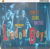 London Boys - Sweet Soul Music
