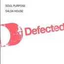 12'' - Soul Purpose - Salsa House