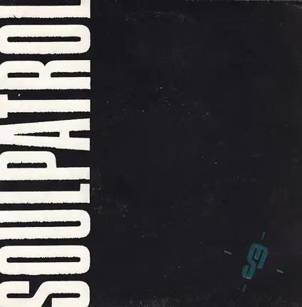 Soul Patrol - Blow Your Heart
