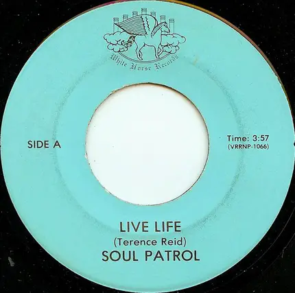 Soul Patrol - Live Life