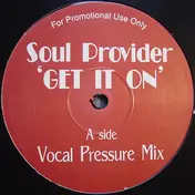 soul provider - Get It On