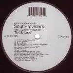 Soul Providers - Try My Love