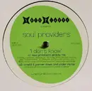 12'' - Soul Providers - I Don't Know