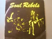 7inch Vinyl Single - Soul Rebels - Soul Rebel