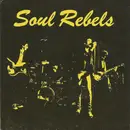 7inch Vinyl Single - Soul Rebels - Soul Rebel
