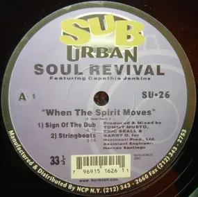 Soul Revival Featuring Capathia Jenkins - When The Spirit Moves