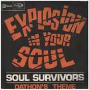 The Soul Survivors - Explosion In Your Soul / Dathon's Theme