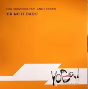 The Soul Survivors - Bring It Back