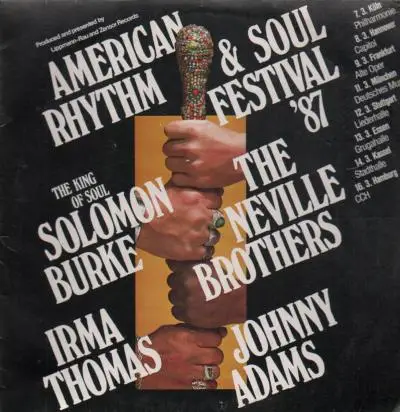 Solomon Burke, Irma Thomas, The Neville Brothers, Johnny Adams - American Rhythm And Soul Festival '87