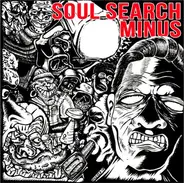 Soul Search / Minus - Soul Search / Minus