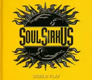 Soul SirkUS - World Play