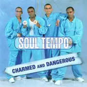 CD - Soul Tempo - Charmed And Dangerous