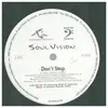 12inch Vinyl Single - Soul Vision - Don't Stop