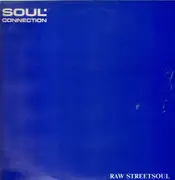 LP - Soul Connection - Raw Street Soul