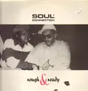 LP - Soul Connection - Rough & Ready