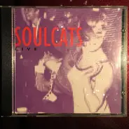Soulcats - Soulcats Live