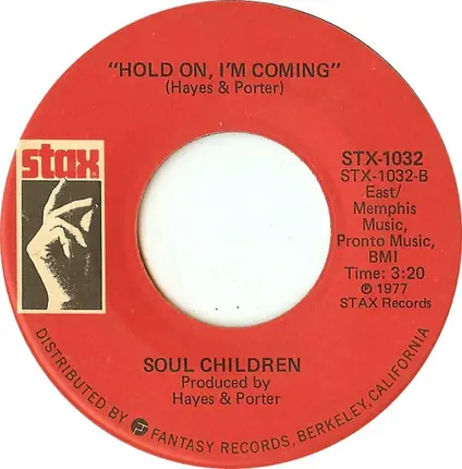 Soul Children - Hearsay / Hold On, I'm Coming