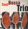 LP - Soul Bossa Trio - Soul Bossa Trio