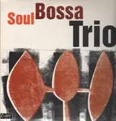 Soul Bossa Trio