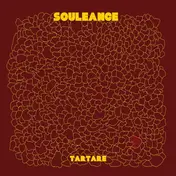 Souleance - Tartare