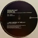 12inch Vinyl Single - Souled Out - Shine On
