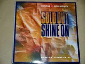 sold out - Shine On