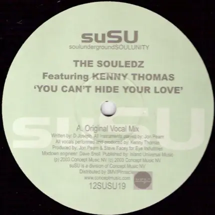 Souledz Featuring Kenny Thomas - You Can't Hide Your Love