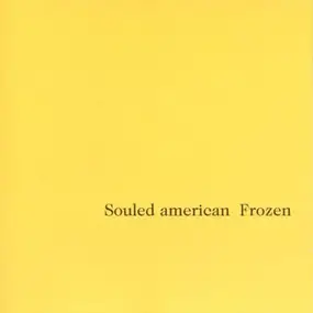 Souled American - Frozen