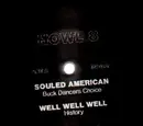 7'' - Souled American, Well Well Well a.o. - Howl 8