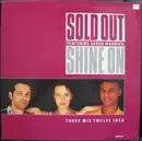 12'' - Souled Out - Shine On