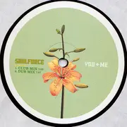12'' - Soulforce - You + Me