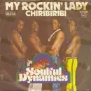 7inch Vinyl Single - Soulful Dynamics - My Rockin' Lady