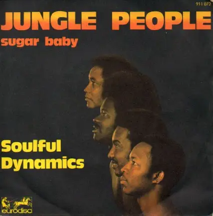 Soulful Dynamics - Jungle People / Sugar Baby