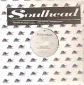Soulhead - Too Late / Song For You