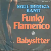 7'' - Soul Iberica Band - Funky Flamenco