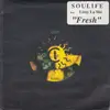 7inch Vinyl Single - Soulife Feat. Lizzy La Shé - Fresh