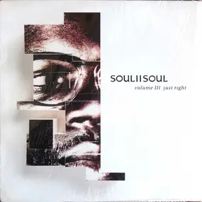 Soul II Soul - Volume III Just Right